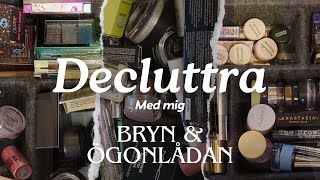 Declutter Höst 2024 Bryn amp Ögonlådan [upl. by Shiroma]