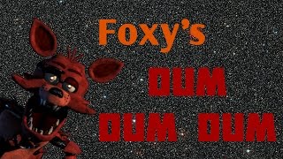 Foxys quotdum dum dumquot song 1 HOUR [upl. by Cairistiona]