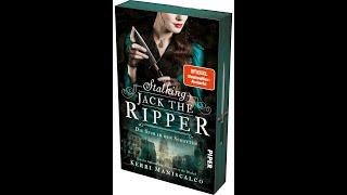 Rezension zu Kerri Maniscalco Stalking Jack the Ripper [upl. by Mrots132]