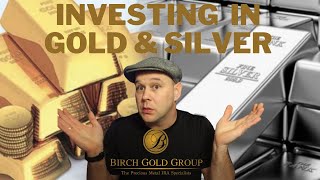 How to Invest in Gold and Silver for Beginners Birch Gold IRA [upl. by Kuo]