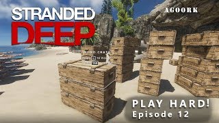 Stranded Deep  Lets Play HARD Episode 12 Raiding Islands [upl. by Eserehs]