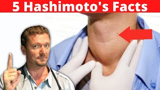 HASHIMOTOS Thyroiditis 5 Things YOU Need to Know 2024 [upl. by Allerbag]