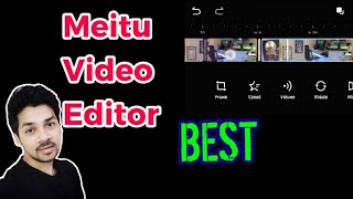 Best Video Editor For Android  Meitu Video Edtor  Video Editor App 2020 [upl. by Barbaresi816]