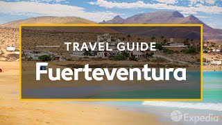 Fuerteventura Vacation Travel Guide  Expedia [upl. by Yldarb124]