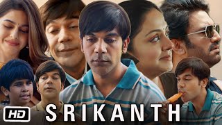 Srikanth Full HD Movie in Hindi Review  Rajkummar Rao  Alaya F  Jyothika  Sharad Kelkar [upl. by Aninaig]