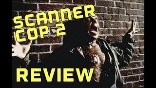 Scanner Cop 2 1995 movie review Scanners Cronenberg [upl. by Reidid42]