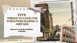 Five Things You Must Check Before Buying Airfare [upl. by Skoorb]