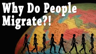 Why Do People Migrate Push amp Pull Factors AP Human Geo [upl. by Cini]