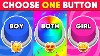 Choose One BUTTON GIRL vs BOY vs BOTH 🔵🌈🔴 Daily Quiz [upl. by Janith]