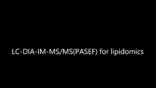 LCIMDIAMSMS lcmc diapasef lipidomics [upl. by Zelda]