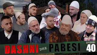 DASHNI DHE PABESI  Episodi 40  Tregime të Vjetra [upl. by Hay]