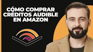 Cómo comprar créditos de Audible en Amazon [upl. by Sirovart]