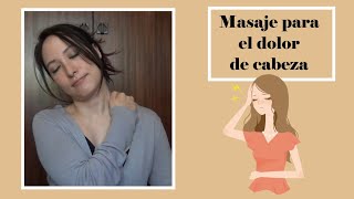 Dolor de cabeza y cervical  Automasaje para aliviarlos 💆‍♀️ [upl. by Aloiv445]