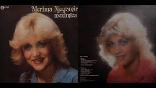 Merima Njegomir  Mezimica  Audio 1982  CEO ALBUM [upl. by Loyce]