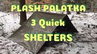 Plash Palakta 3 Quick Shelter Options [upl. by Claudianus848]