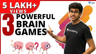 3 Powerful Brain Games  Mind Power  JEE Preparation  Unacademy JEE  Namo Kaul [upl. by Ballou]