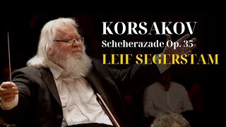 Korsakov Scheherazade Op 35  Leif Segerstam [upl. by Uohk106]