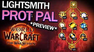 Weapons of Light The War Within Alpha Lightsmith Prot Pal Showcase [upl. by Harlamert]