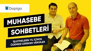 Yıl İçinde Ödenmesi Gereken Vergiler  Muhasebe Sohbetleri [upl. by Nhaj362]