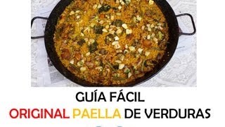 Como hacer original PAELLA valenciana de VERDURAS [upl. by Lombardo]