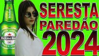 SERESTA DE PAREDÃO 2024 [upl. by Luigi]