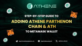 Athene Parthenon  Guide to adding Athene Parthenon chain and ATH token to Metamask wallet [upl. by Halie340]