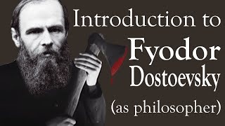 Introduction to Dostoevsky as Philosopher [upl. by Ainerbas]