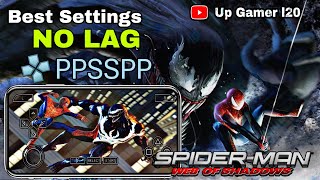 Spiderman web of shadows Ppsspp emulator best setting Lag fix all Psp Game android phone [upl. by Andrus]