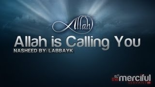 Nasheed  Allah is Calling You ᴴᴰ [upl. by Florance14]