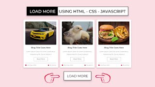 How To Add Load More Button In Your Website Using HTML  CSS  JavaScript [upl. by Woodman]