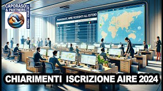 Chiarimenti iscrizione AIRE 2024 [upl. by Rebmyk]