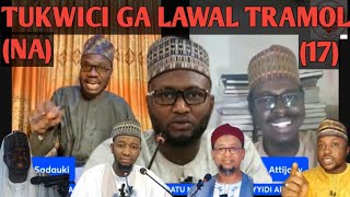 TUKWICI GA LAWAL TRAMOL😂 Na17 Kan Karambanin Karanta littafin Shehu Tijjani [upl. by Hctim]