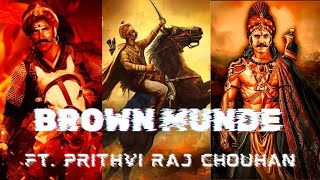 Brown Munde Ft Prithvi Raj Chauhan 🔥 Attitude status 😡🔥 video akhandbharat [upl. by Repard966]