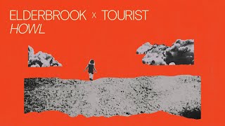 Elderbrook x Tourist  Howl Official Visualiser [upl. by Dustman]