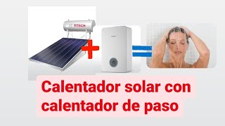 calentadores de paso compatibles con calentador solar [upl. by Rosner748]