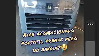 Aire acondicionado portatil prende pero no enfria reparalo ya👍👍 [upl. by Nai190]