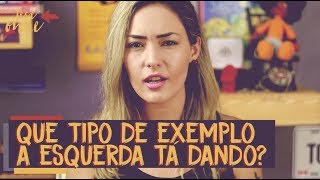 O mau exemplo da esquerda  Vlog 006 [upl. by Anilehcim246]