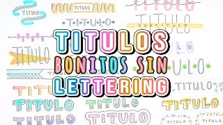 TITULOS BONITOS SIN LETTERING PARA APUNTES CHIDOS [upl. by Attenaj]