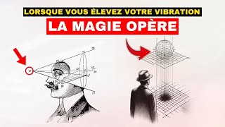 Tout Est Énergie  Une Fois Que Vous Aurez Appris à Vibrer CORRECTEMENT la Réalité sera la VÔTRE [upl. by Baiss367]