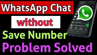 WhatsApp Chat Without Save Number How To Send WhatsApp Message Without Adding Contact [upl. by Idyh]