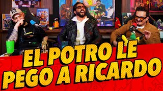 Episodio 292  El potro le pego a Ricardo Ft elpotreropodcast [upl. by Annadal]