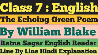 The Echoing Green Poem By William Blake  Ratna Sagar English Book  Class 7 CBSE [upl. by Sension904]