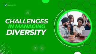 Challenges In Managing Workplace Diversity [upl. by Teraj206]