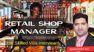 Retail Shop Manager interview Preparation Class for UK Visa [upl. by Cheria]