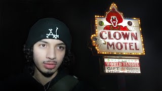 Staying At The Haunted Clown Motel For A Day [upl. by Nolyd]