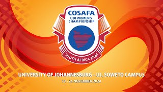 COSAFA U20 WOMENS CHAMPIONSHIP 2024 [upl. by Leidgam]