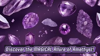 Discover the MAGICAL Allure of Amethyst [upl. by Keram]