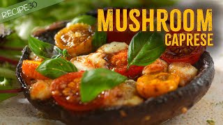 20 Minute Portobello Mushroom Caprese [upl. by Enelyam]