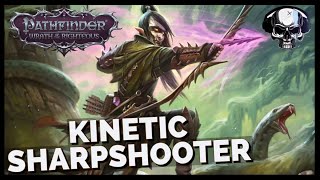 Pathfinder WotR  Kinetic Sharpshooter Build [upl. by Mayhew]