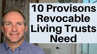 10 Provisions Every Revocable Living Trust Should Have [upl. by Eded]